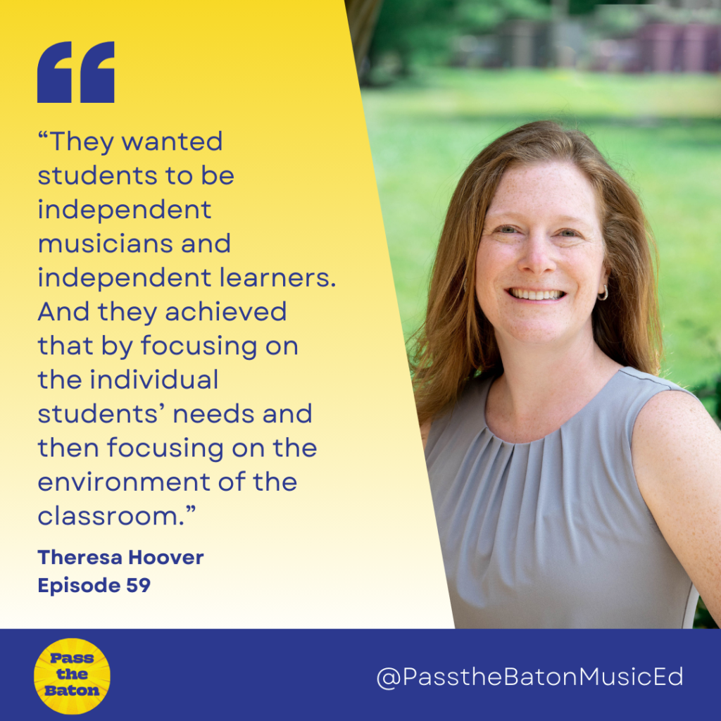 They wanted students to be independent musicians and independent learners. And they achieved it by focusing on the individual students’ needs and then focusing on the environment of the classroom. 
