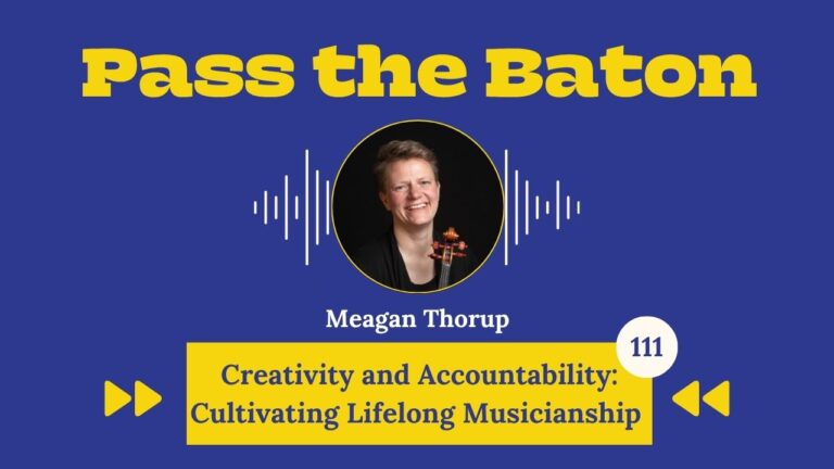 Creativity and Accountability: Cultivating Lifelong Musicianship