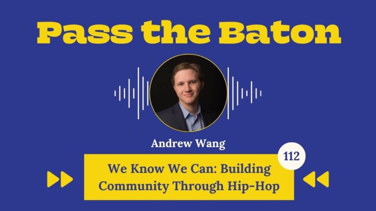 Episode 112 We Know We Can: Building Community Through Hip-Hop