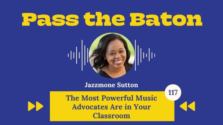 The Most Powerful Music Advocates Are in Your Classroom