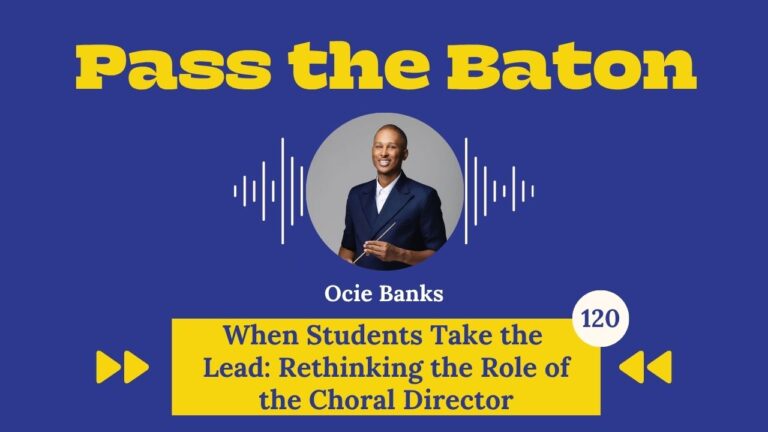 When Students Take the Lead: Rethinking the Role of the Choral Director